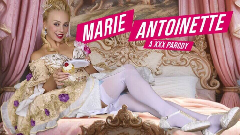 Marie Antoinette A XXX Parody